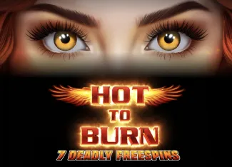 Hot to Burn 7 Deadly Free Spins - HASEAGAMING