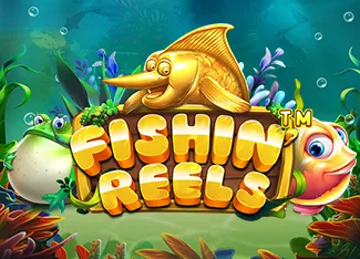 Fishin Reels - HASEAGAMING