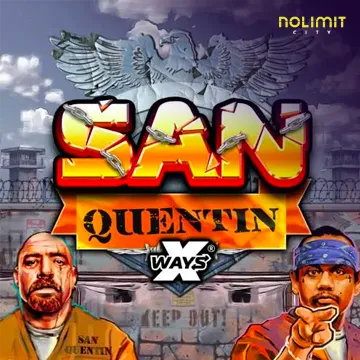 San Quentin xWays - HASEAGAMING