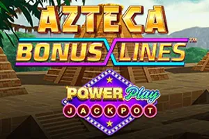 Azteca: Bonus Lines PowerPlay Jackpot - HASEAGAMING