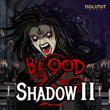 Blood & Shadow 2 - HASEAGAMING