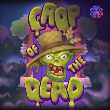 Crop of the Dead - HASEAGAMING