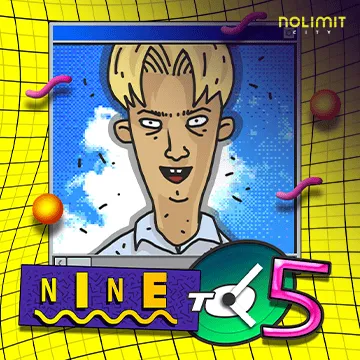 Nine To Five - HASEAGAMING