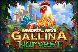 Immortal Ways Gallina Harvest - HASEAGAMING