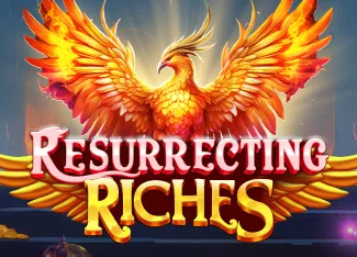 Resurrecting Riches - HASEAGAMING