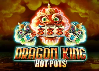 Dragon King Hot Pots - HASEAGAMING